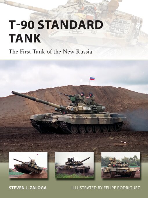 Title details for T-90 Standard Tank by Steven J. Zaloga - Available